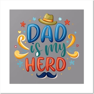 Dad is my Hero Posters and Art